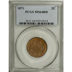 1871 2C MS64 Red PCGS. A scarce, late-date two cent pi