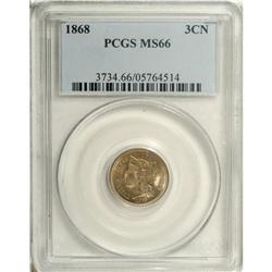1868 3CN MS66 PCGS. The surfaces exhibit frosty luster