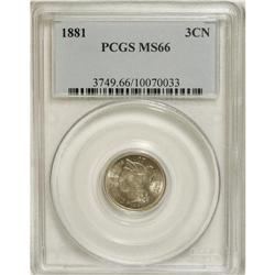 1881 3CN MS66 PCGS. A powerfully impressed Premium Gem