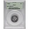 Image 3 : 1883 5C No Cents PR67 PCGS. Housed in an older green-l