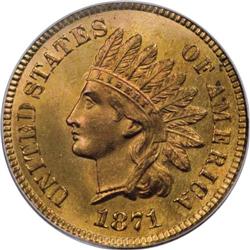 1871 1C MS66 Red PCGS. Ex: Joshua and Ally Walsh Colle