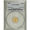 Image 3 : 1875 G$1 MS63 PCGS. The 1875 gold dollar comes with a