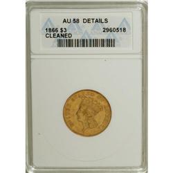1866 $3 --Cleaned--ANACS. AU58 Details. This carefully