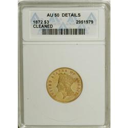 1872 $3 --Cleaned--ANACS. AU50 Details. The orange and