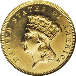 1872 $3 PR62 ANACS. The proof 1872 is a great rarity.