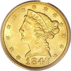 1847 $5 MS63 PCGS. One of the more frequently encounte