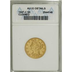 1847-C $5 --Cleaned--ANACS. AU53 Details. Variety 9-E.