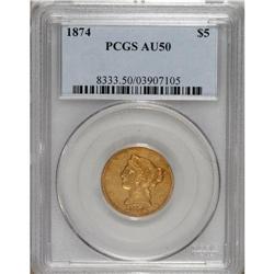 1874 $5 AU50 PCGS. Well struck and lightly worn on the