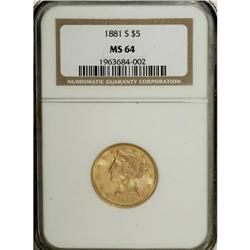 1881-S $5 MS64 NGC. This 1881-S possesses considerable
