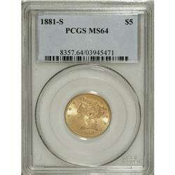 1881-S $5 MS64 PCGS. Luster bathes this precisely stru
