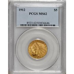 1912 $5 MS62 PCGS. This unusually smooth Indian five i