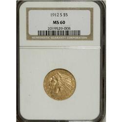 1912-S $5 MS60 NGC. The 1912-S has a deceptively plent