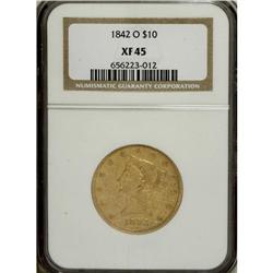 1842-O $10 XF45 NGC. A low mintage O-mint ten dollar t