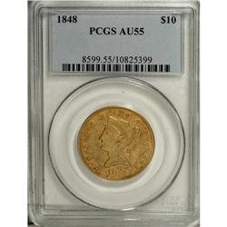 1848 $10 AU55 PCGS. A scarce and underrated P-mint ten