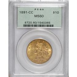 1891-CC $10 MS60 PCGS. Well struck and highly lustrous