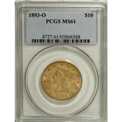 1893-O $10 MS61 PCGS. Despite a low mintage of 17,000