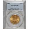 Image 1 : 1901 $10 MS64 PCGS. Well struck and highly lustrous, w