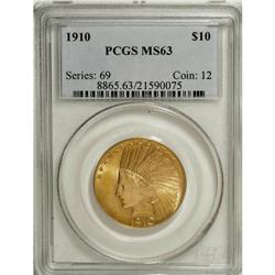 1910 $10 MS63 PCGS. The striking details are unusually