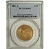 Image 3 : 1911-S $10 MS62 PCGS. Both sides of this brilliant yel