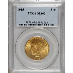 1915 $10 MS63 PCGS. This lustrous ten dollar gold piec