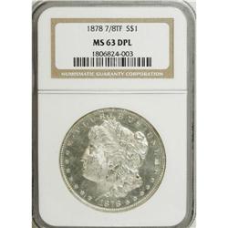 1878 7/8TF S$1 Strong MS63 Deep Prooflike NGC. The dou