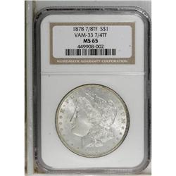 1878 7/8TF S$1 MS65 NGC. VAM-33, 7/4 Tailfeathers. Onl