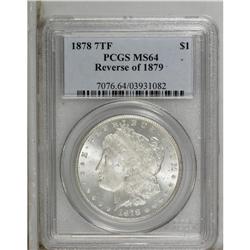 1878 7TF S$1 Reverse of 1879 MS64 PCGS. Faint gunmetal