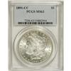 Image 1 : 1891-CC S$1 MS63 PCGS. VAM-3. A Top 100 Variety. This