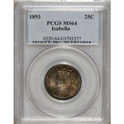 1893 25C Isabella Quarter MS64 PCGS. The Board of Lady