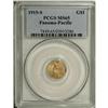 Image 1 : 1915-S G$1 Panama-Pacific Gold Dollar MS65 PCGS. Light