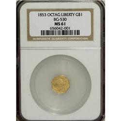 1853 $1 Liberty Octagonal 1 Dollar, BG-530, R2, MS61 N