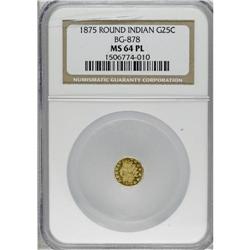 1875 25C BG-878 R.3 MS64 Prooflike NGC. This is a plea