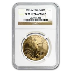2003-W 1 oz Proof Gold American Eagle PF-70 NGC