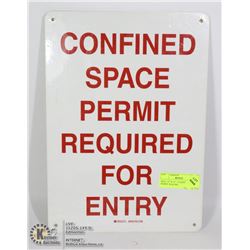 SIGN- 10" X 14"- "CONFINED SPACE PERMIT REQUIRE