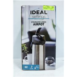 NEW IDEAL SETTINGS STAINLESS LINED AIRPOT