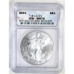 2001 SILVER EAGLE ICG MS-70 GROUND ZERO RECOVERY