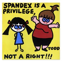 Todd Goldman, "Spandex" Hand Signed Original Painting on Canvas with Letter of Authenticity.