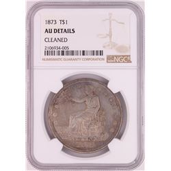 1873 $1 Silver Trade Dollar Coin NGC AU Details