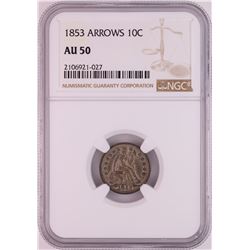 1853 Arrows Seated Liberty Half Dime Coin NGC AU50