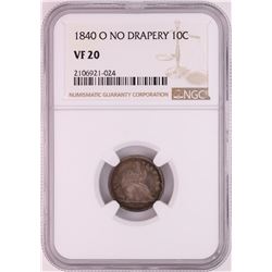 1840-O No Drapery Seated Liberty Dime Coin NGC VF20