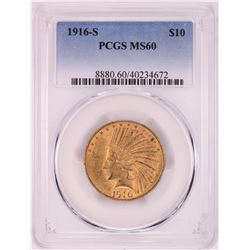 1916-S $10 Indian Head Eagle Gold Coin PCGS MS60