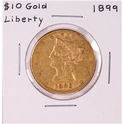 1899 $10 Liberty Head Eagle Gold Coin