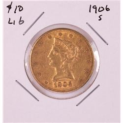 1906-S $10 Liberty Head Eagle Gold Coin