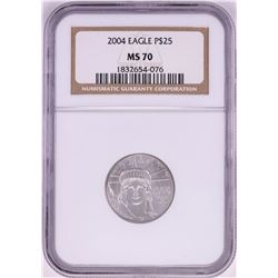 2004 $25 Platinum American Eagle Coin NGC MS70