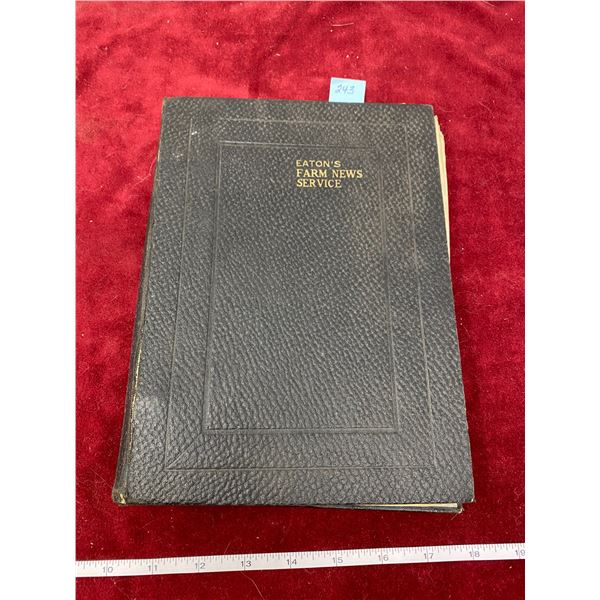 "Eaton's Farm News Service" Book (1931)