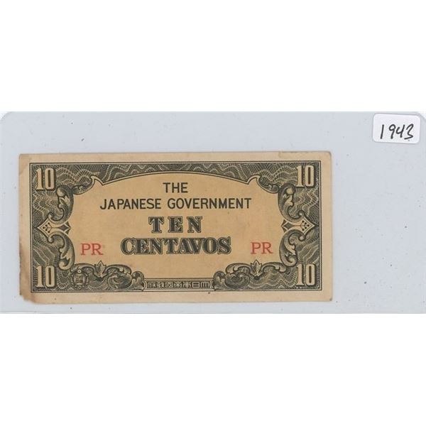 1943 The Japanese Government 10 Centavos WWII Military Currency/Pacific Theater