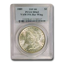 1889 Morgan Dollar MS-62 PCGS (VAM 19A Bar Wing)