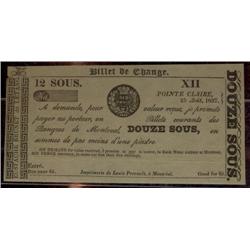 Eustache Brunet dit Letang, Pointe Claire, Lower Canada 12 Sous, 6 Pence 25 Aout, 1837. An unsigned 