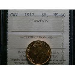 1912 $5 Gold ICCS MS60