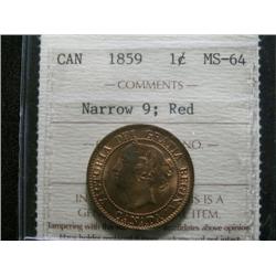 1859 Narrow 9 1¢ ICCS MS64 Red, Excellent strike and lots of lustre. Scarce!